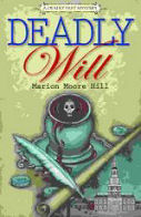 Cover of Deadly Will by Mario Moore Hill